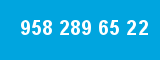 958 289 65 22 958 289 65 22